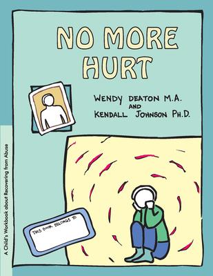 Grow: No More Hurt: A Child's Workbook about Recovering from Abuse Subscription