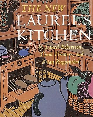 The New Laurel's Kitchen: [A Cookbook]