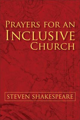 Prayers for an Inclusive Church