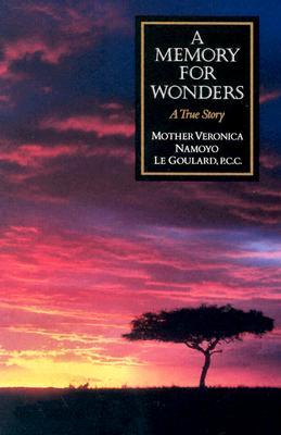 Memory for Wonders: A True Story