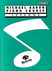 Michael Aaron Piano Course Lessons: Grade 3 Subscription