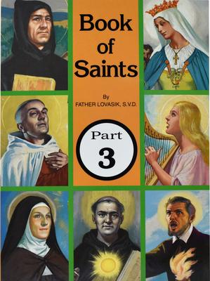 Book of Saints (Part 3): Super-Heroes of God Volume 3