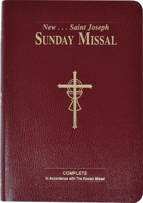 St. Joseph Sunday Missal: The Complete Masses for Sundays, Holydays, and the Easter Triduum