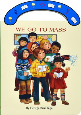 We Go to Mass: St. Joseph Carry-Me-Along Board Book