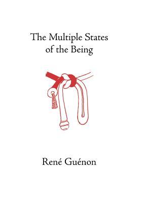 The Multiple States of the Being