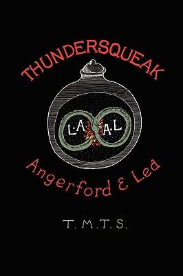 Thundersqueak: The Confessions of a Right Wing Anarchist