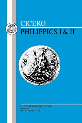 Cicero: Philippics I-II