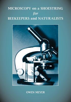 Microscopy on a Shoestring for Beekeepers and Naturalists Subscription