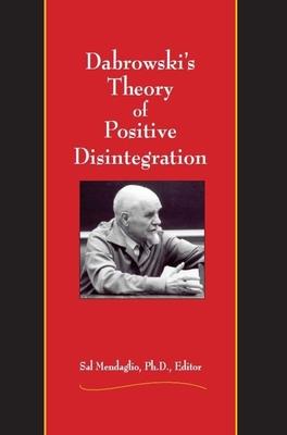 Dabrowski's Theory of Positive Disintegration