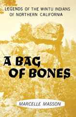 A Bag of Bones, Legends of the Wintu Subscription