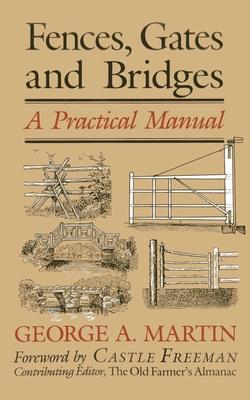 Fences, Gates & Bridges: A Practical Manual Subscription