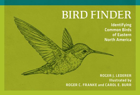 Bird Finder: Identifying Common Birds of Eastern North America