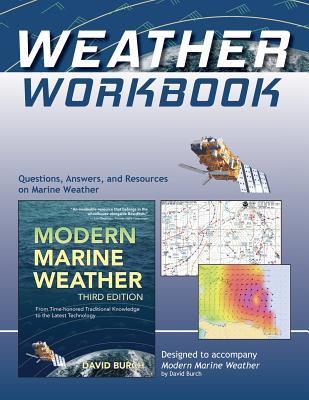 Weather Workbook: Questions, Answers, and Resources on Marine Weather