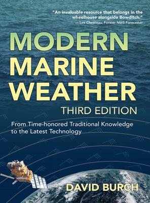 Modern Marine Weather: From Time-honored Traditional Knowledge to the Latest Technology