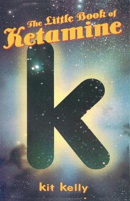 The Little Book of Ketamine