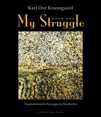 My Struggle, Book One