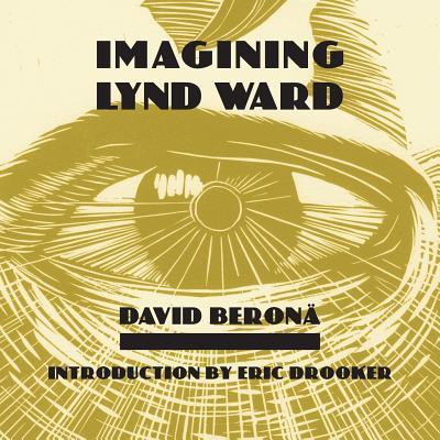 Imagining Lynd Ward