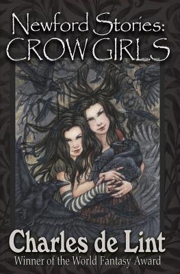 Newford Stories: Crow Girls