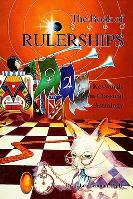 The Book of Rulerships: Keywords from Classical Astrology Subscription