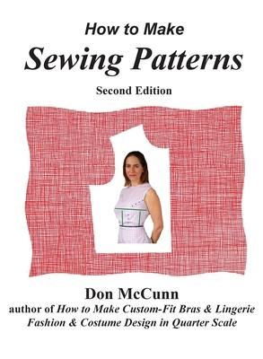 How to Make Sewing Patterns, second edition