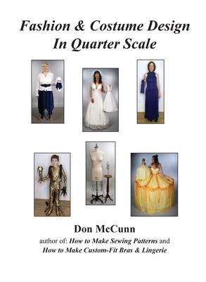 Fashion & Costume Design in Quarter Scale