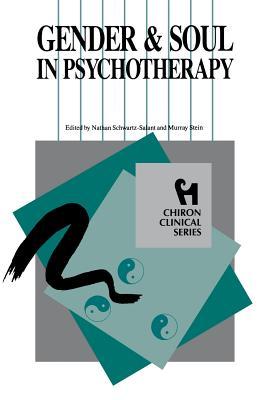 Gender and Soul in Psychotherapy (Chiron Clinical Series) Subscription