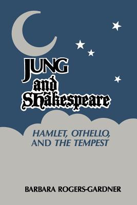 Jung and Shakespeare - Hamlet, Othello and the Tempest