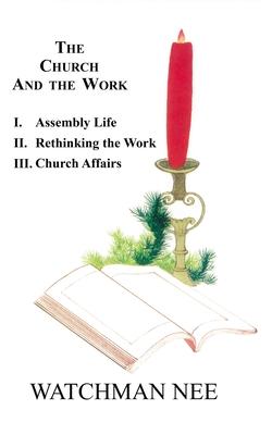 The Church and the Work