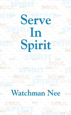 Serve in Spirit