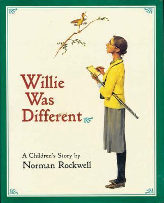 Willie Was Different: A Children's Story