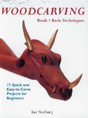 Woodcarving: Book 1: Basic Techniques