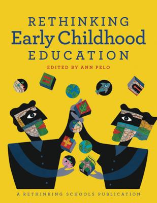 Rethinking Early Childhood Education