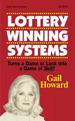 Lottery Winning Systems: Turns a Game of Luck into a Game of Skill!