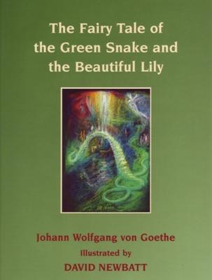 The Fairy Tale of the Green Snake and the Beautiful Lily