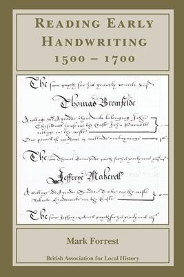 Reading Early Handwriting 1500-1700