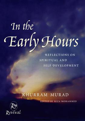 In the Early Hours: Reflections on Spiritual and Self Development Subscription