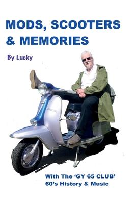 Mods, Scooters & Memories: Gy 65 Club