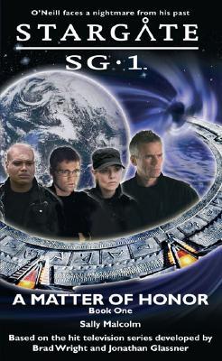 STARGATE SG-1 A Matter of Honor