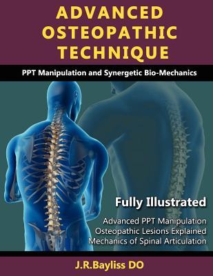 Advanced Osteopathic Technique - Ppt Manipulation and Synergetic Bio-Mechanics Subscription