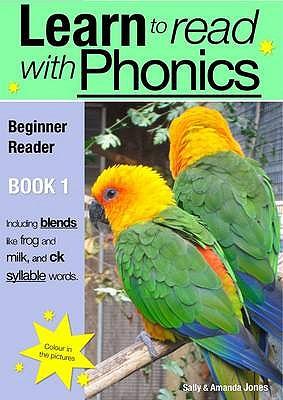 Learn To Read Rapidly With Phonics: Beginner Reader Book 1: A fun, colour in phonic reading scheme