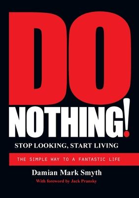 Do Nothing!