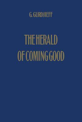 The Herald of Coming Good: First Appeal to Contemporary Humanity