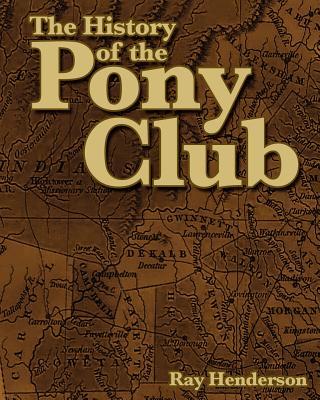 The History of the Pony Club