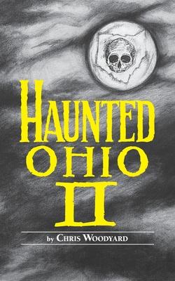 Haunted Ohio: II