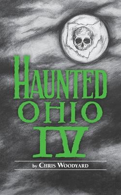 Haunted Ohio: Restless Spirits