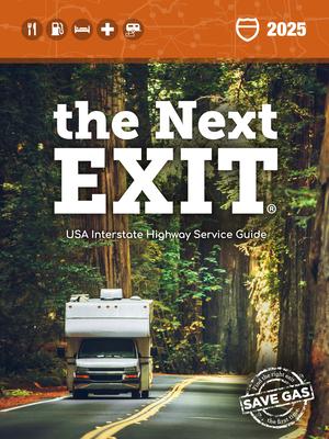 The Next Exit 2025: USA Interstate Highway Service Guide