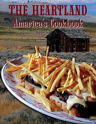 The Heartland: America's Cookbook