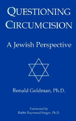 Questioning Circumcision: A Jewish Perspective