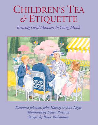 Children's Tea & Etiquette: Brewing Good Manners in Young Minds