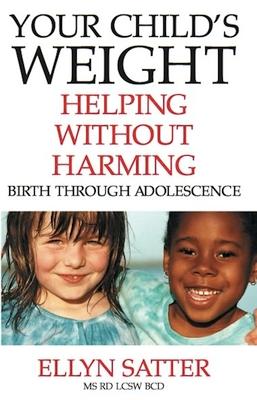 Your Child's Weight: Helping Without Harming